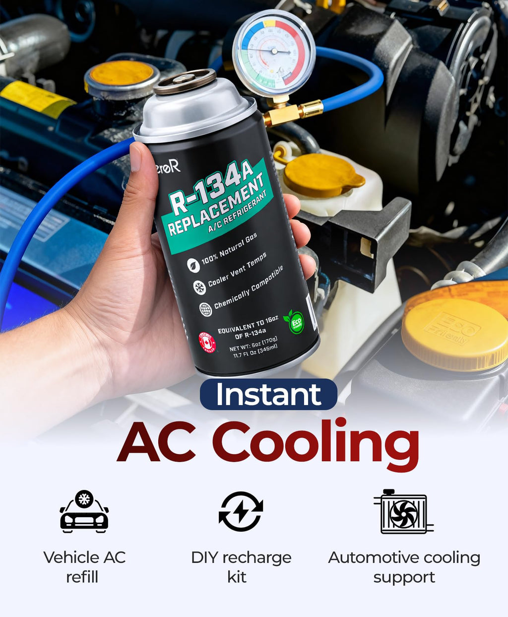 ZeroR AC Refrigerant R134a Replacement - Eco-Friendly, 100% Natural Hydrocarbon Gas - Compatible and Easy to Install with R134a A/C Recharge Systems - 3 Cans (6oz Each)
